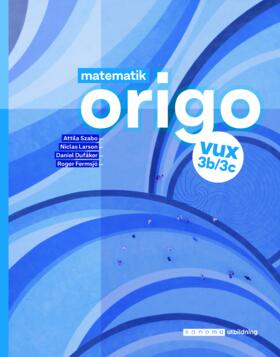 Sanoma Utbildning Matematik Origo 3b/3c vux onlinebok, upplaga 2