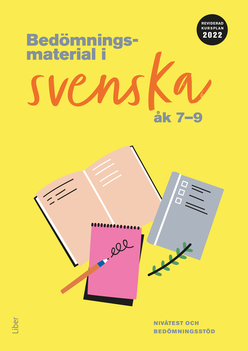 Liber Bedömningsmaterial i svenska åk 7-9 (nedladdningsbar)