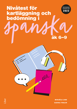 Liber Nivåtest för kartläggning och bedömning i spanska åk 6-9 (nedladdningsbar)