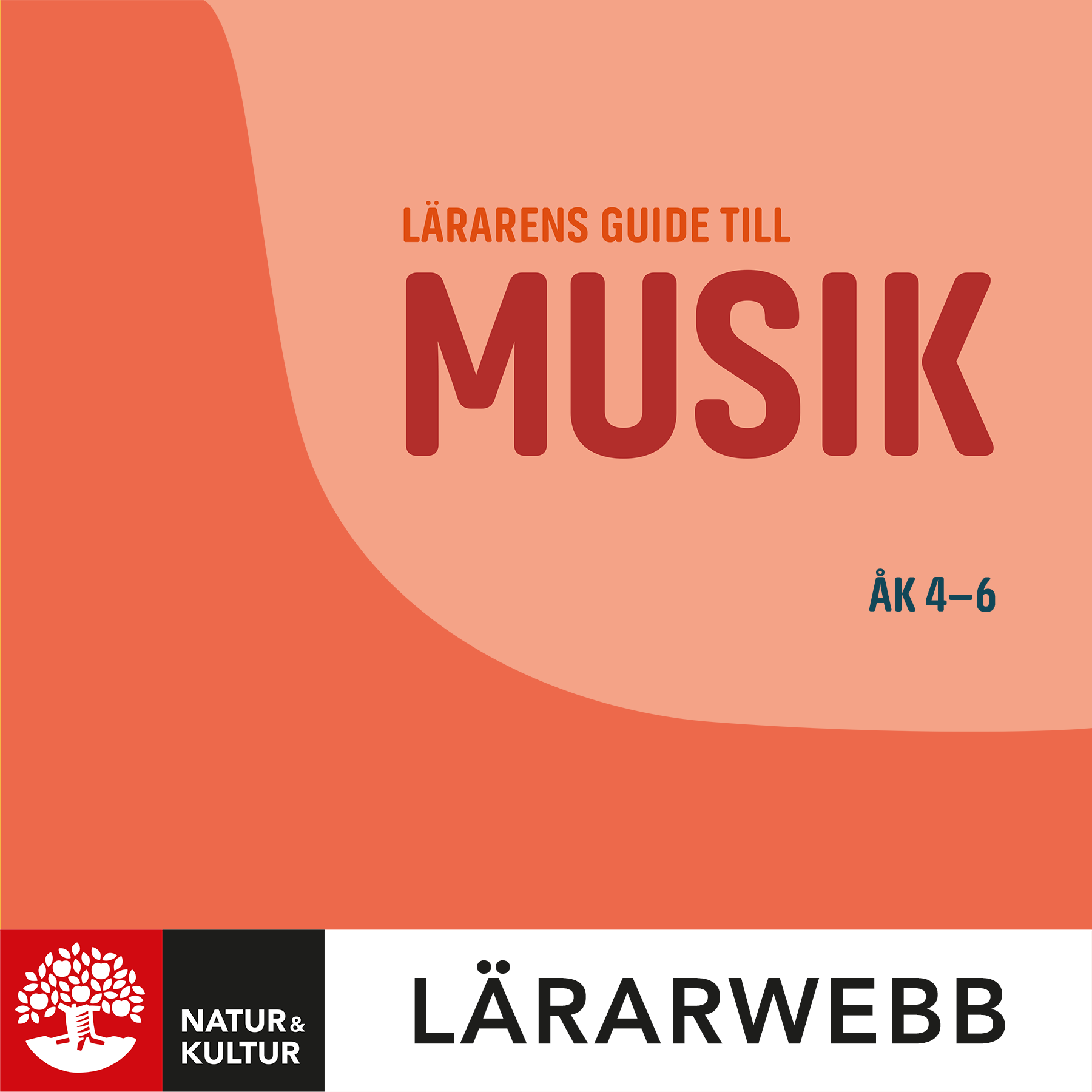 Natur & Kultur Digital Lärarens guide till musik åk 4-6 Lärarwebb 12 mån, andra upplagan