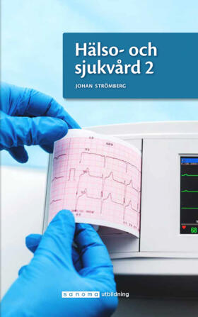 Sanoma Utbildning Hälso- och sjukvård 2 onlinebok