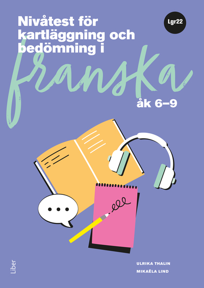 Liber Nivåtest för kartläggning och bedömning i franska åk 6-9 (nedladdningsbar)