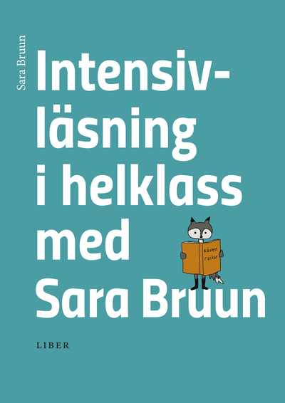 Liber Intensivläsning i helklass med Sara Bruun (nedladdningsbar)
