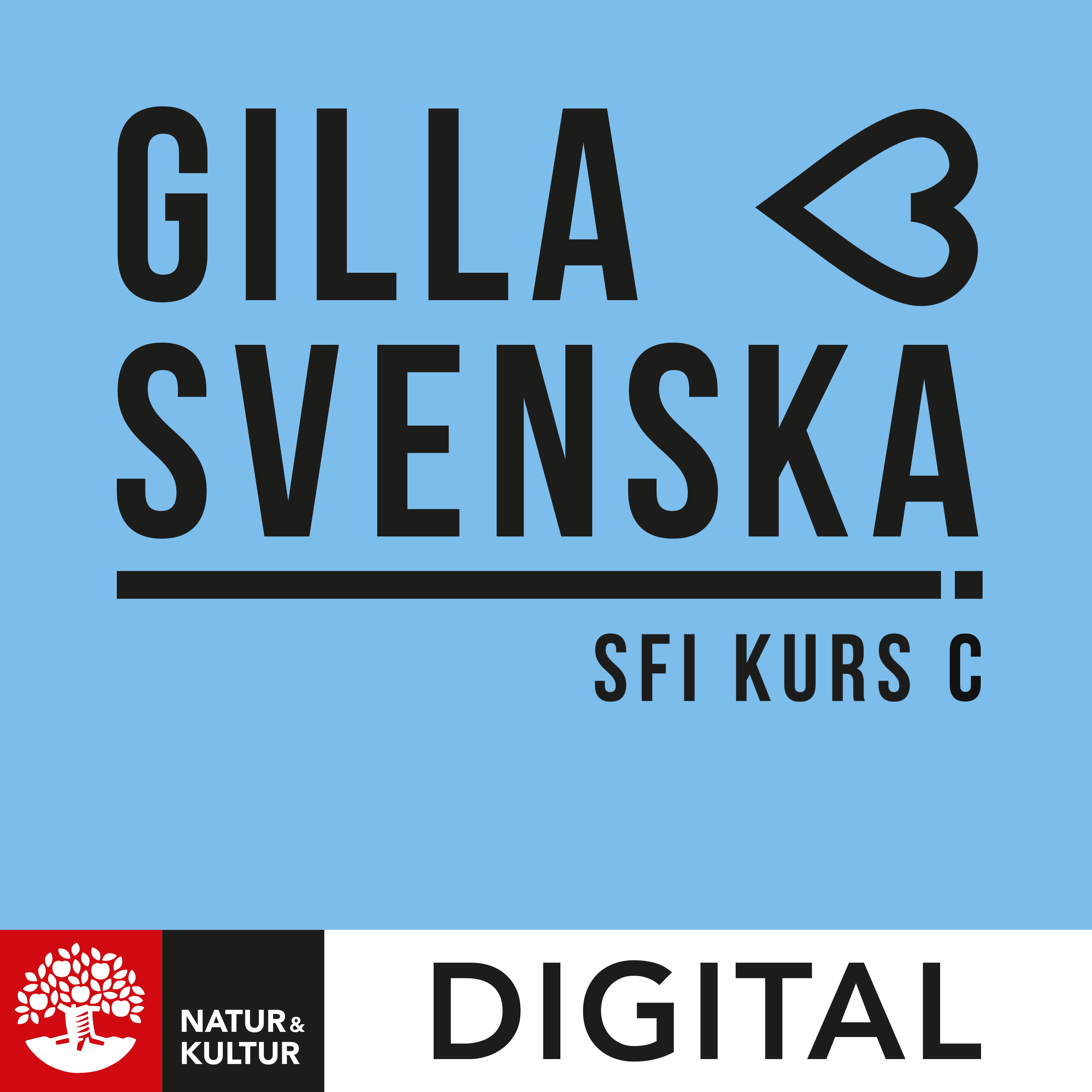 Natur & Kultur Digital Gilla svenska sfi kurs C Digital 6 mån