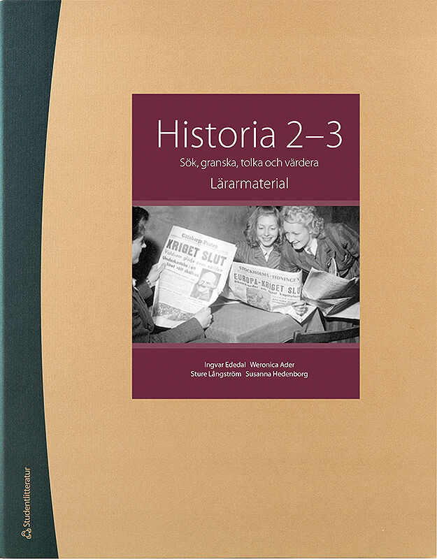Studentlitteratur AB Historia 2-3 - Digital lärarlicens 12 mån - Sök, granska, tolka och värdera