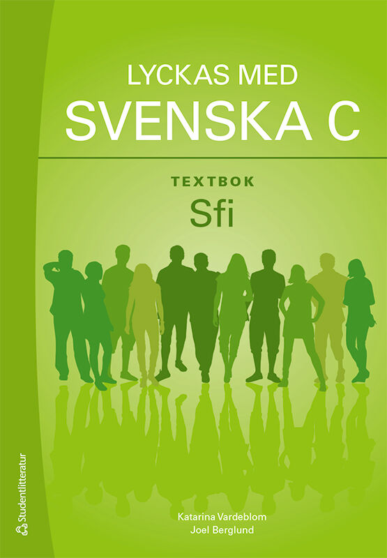 Studentlitteratur AB Lyckas med svenska C Textbok - Digital elevlicens 12 mån - Sfi