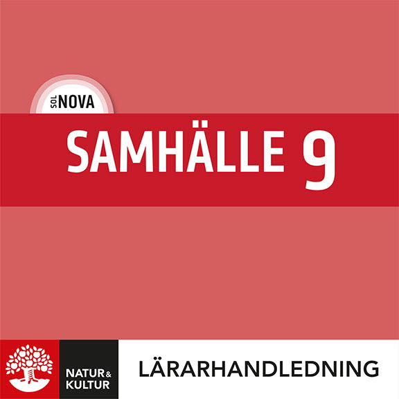 Natur & Kultur Digital SOL NOVA Samhälle 9 Lärarhandledning Digital