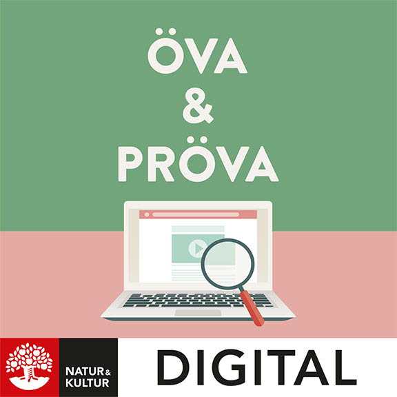 Natur & Kultur Digital Öva & pröva. Läsförståelse i svenska och sva årskurs 8 Digital
