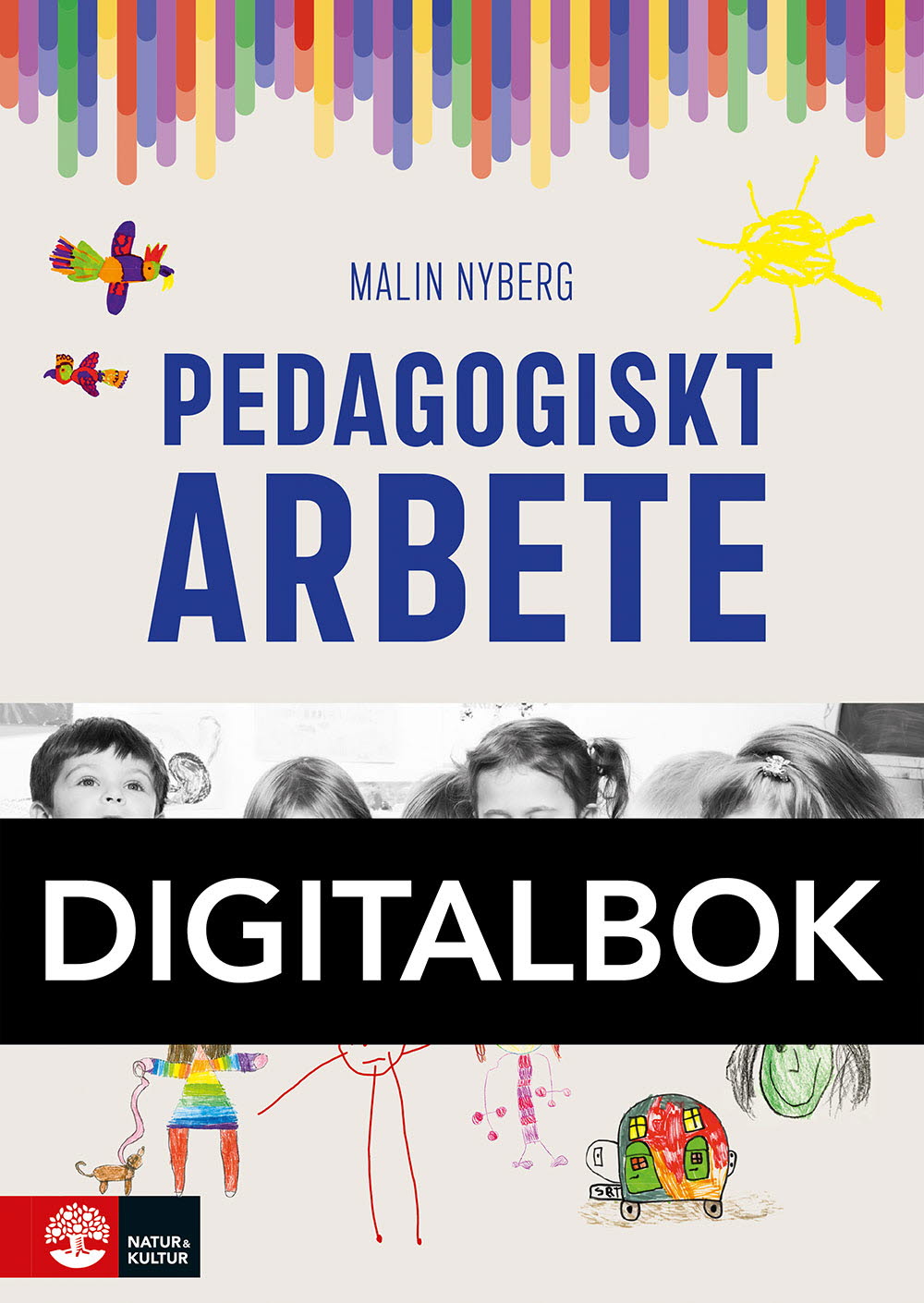 Natur & Kultur Digital Pedagogiskt arbete Digitalbok