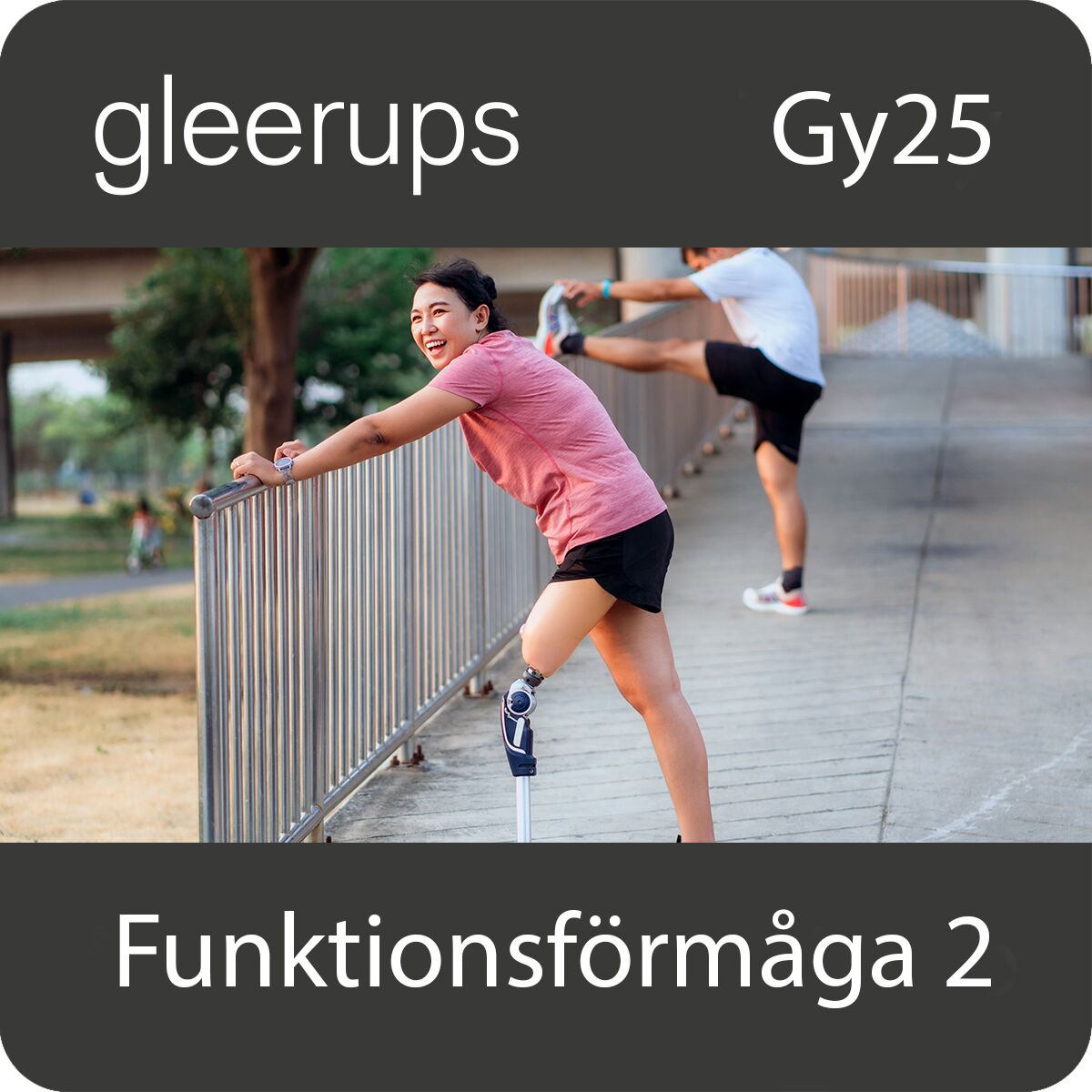 Gleerups Utbildning AB Funktionsförmåga 2, digitalt läromedel, elev, Gy25