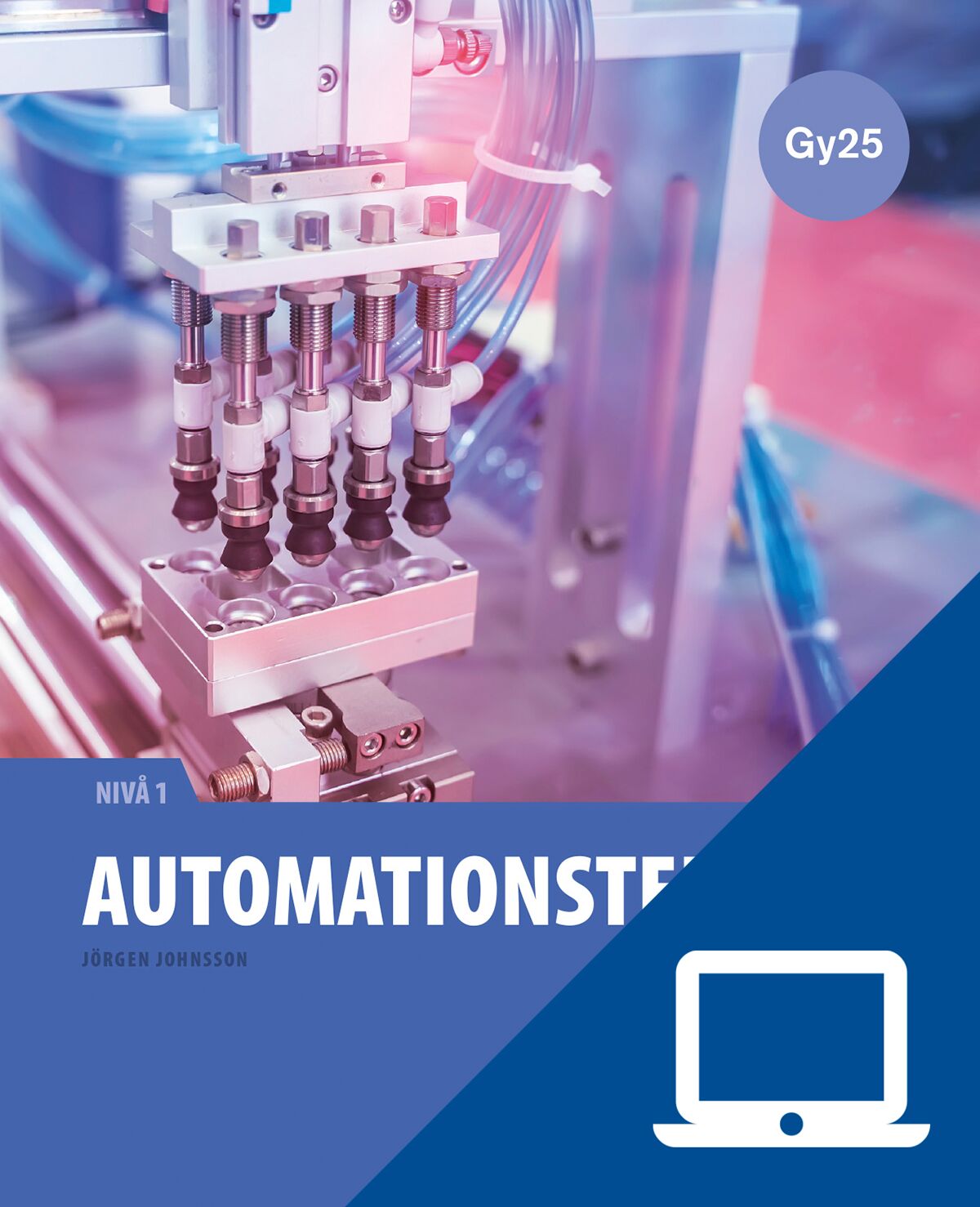 Gleerups Utbildning AB Automationsteknik 1, digitalt läromedel, elevträning, Gy25