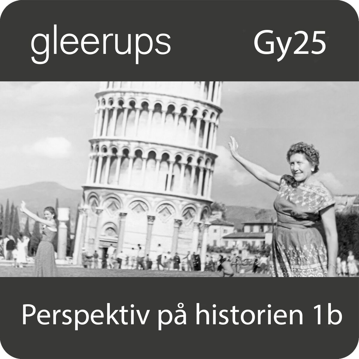 Gleerups Utbildning AB Perspektiv på historien 1b, digitalt läromedel, elev, Gy25