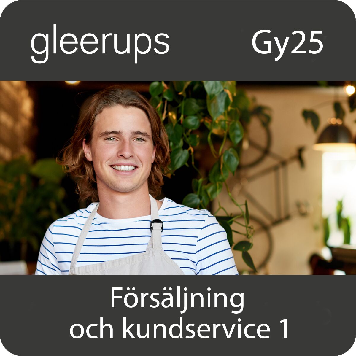 Gleerups Utbildning AB Försäljning och kundservice 1, digitalt läromedel, elev, Gy25