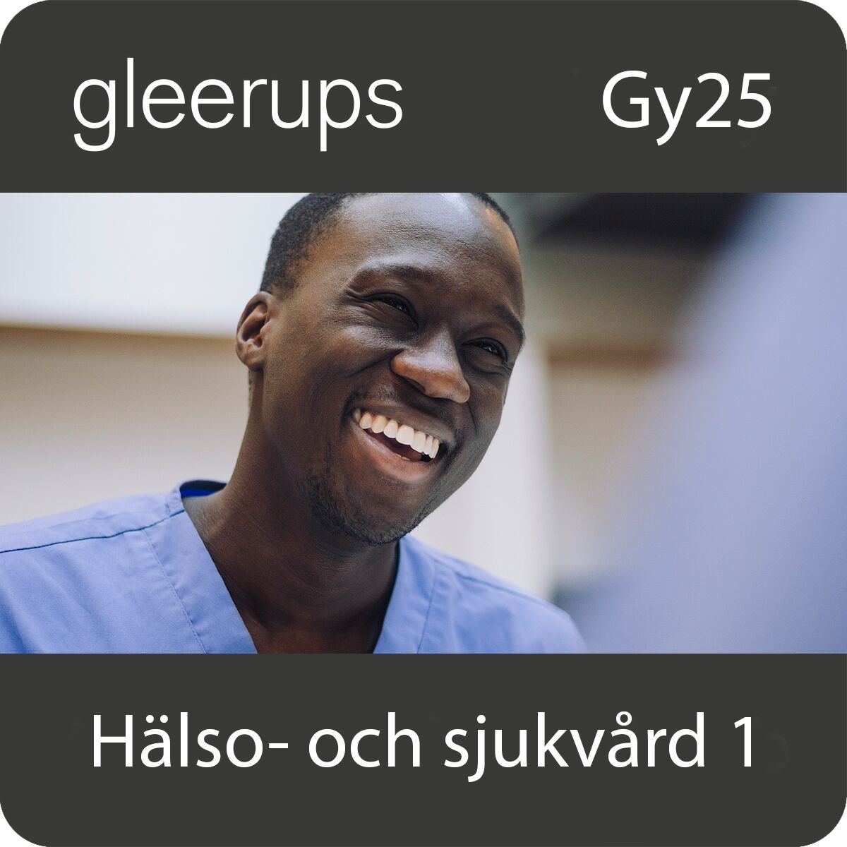 Gleerups Utbildning AB Hälso- och sjukvård 1, digitalt läromedel, elev, Gy25