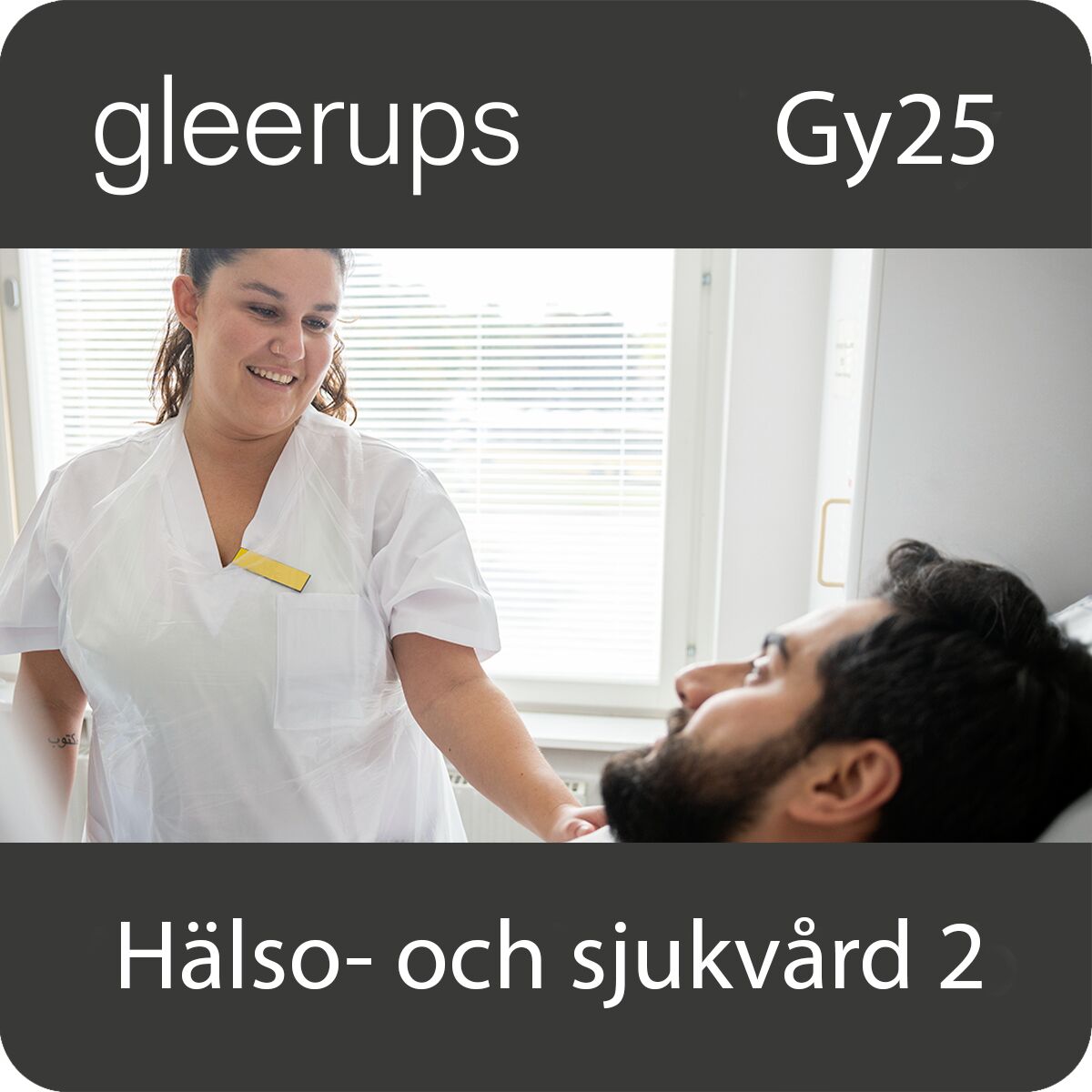 Gleerups Utbildning AB Hälso- och sjukvård 2, digitalt läromedel, elev, Gy25