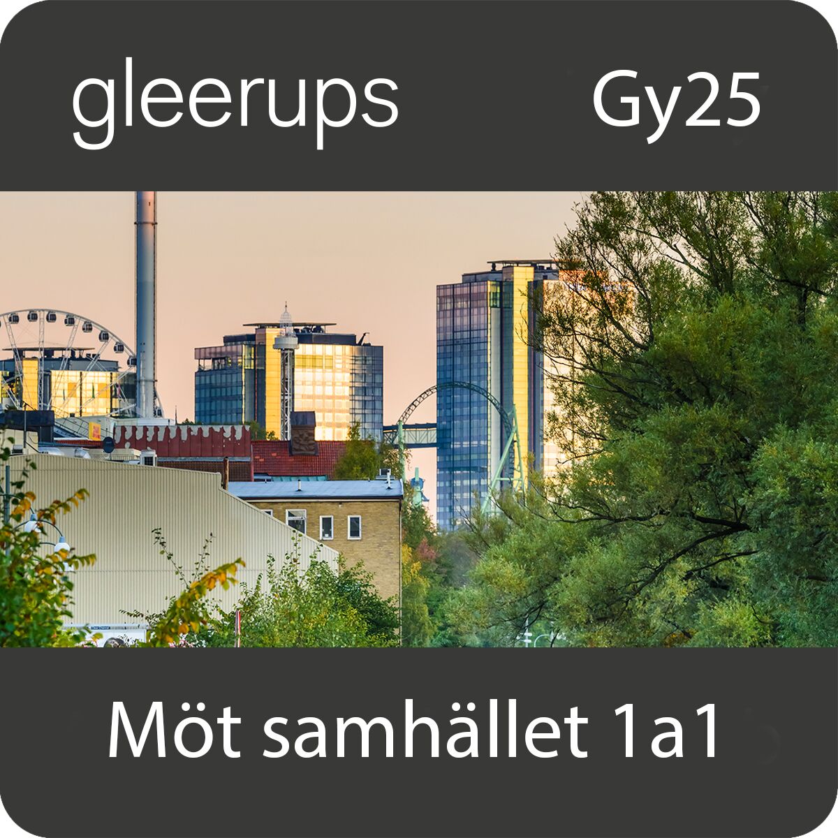 Gleerups Utbildning AB Möt samhället 1a1, digitalt läromedel, elev, Gy25