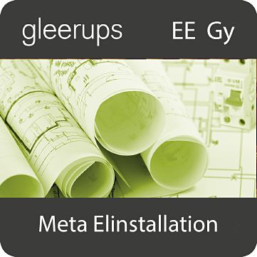 Gleerups Utbildning AB Meta Elinstallation, digitalt läromedel, lärare