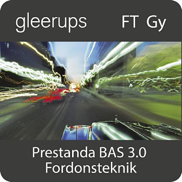 Gleerups Utbildning AB Prestanda Bas 3.0 Fordonsteknik, digitalt, elev