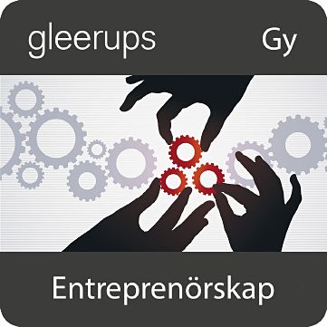 Gleerups Utbildning AB Entreprenörskap, digitalt läromedel, lärare