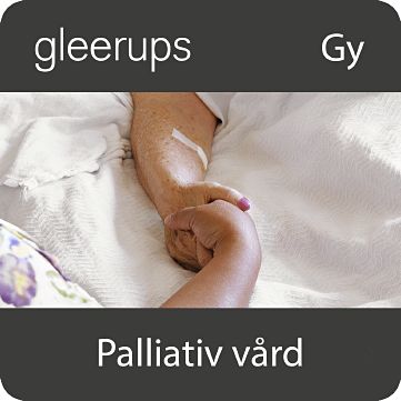 Gleerups Utbildning AB Palliativ vård, digitalt läromedel, lärare
