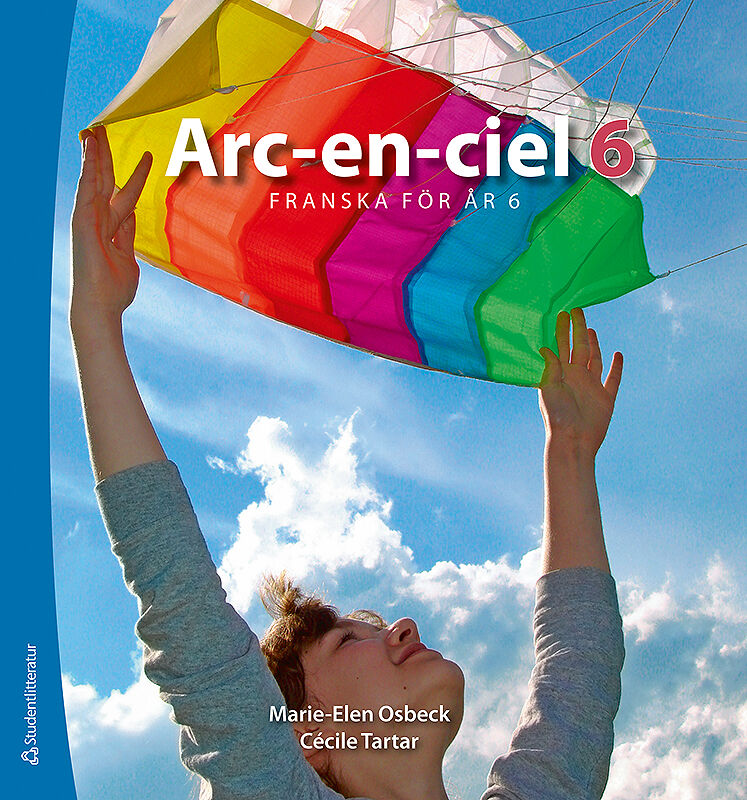 Studentlitteratur AB Arc-en-ciel 6 - Digital elevlicens 12 mån - Franska för åk 6-9