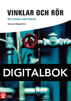 Natur & Kultur Digital Framåt Vinklar och rör - Att arbeta med teknik  Digitalbok