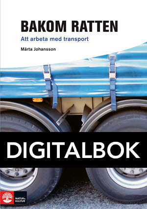 Natur & Kultur Digital Framåt Bakom ratten - Att arbeta med transport Digitalbok