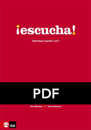 Natur & Kultur Digital Escucha! Hörövningar i spanska 1 och 2 pdf+mp3