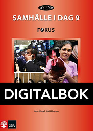 Natur & Kultur Digital SOL 4000 Samhälle i dag 9 Fokus Elevbok Digitalbok