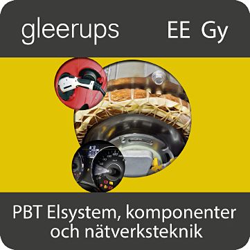 Gleerups Utbildning AB PbT Elsystem, komponenter & nätverkstekn, digitalt läromedel, lärare