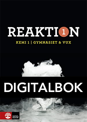 Natur & Kultur Digital Reaktion Kemi 1 Lärobok Interaktiv