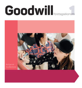 Sanoma Utbildning Goodwill Företagsekonomi 1 Faktabok onlinebok