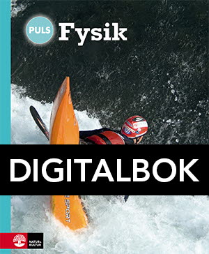 Natur & Kultur Digital PULS/Fysik 7-9 Grundbok Digital, fjärde upplagan
