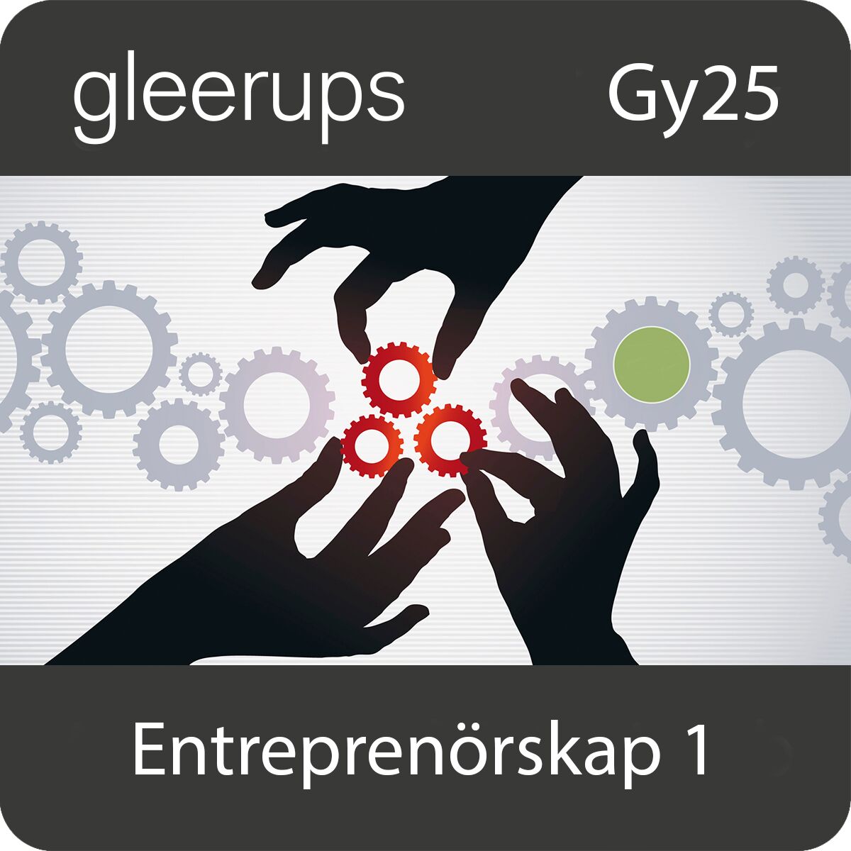 Gleerups Utbildning AB Entreprenörskap 1, digitalt läromedel, elev, Gy25