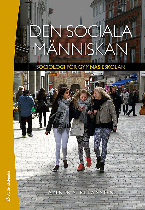 Studentlitteratur AB Den sociala människan - Digital elevlicens 12 mån - Sociologi för gymnasieskolan