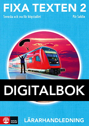 Natur & Kultur Digital Fixa texten 2 Lärarhandledning Digitalbok
