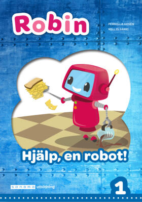 Sanoma Utbildning Robin åk 1 Läsebok blå online Hjälp, en robot!