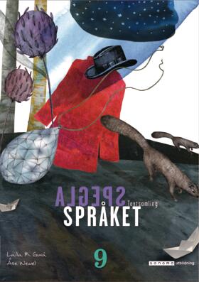 Sanoma Utbildning Spegla språket åk 9 Textsamling onlinebok