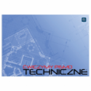 Ćwiczymy pismo techniczne, A4, 12 kartek, Interdruk