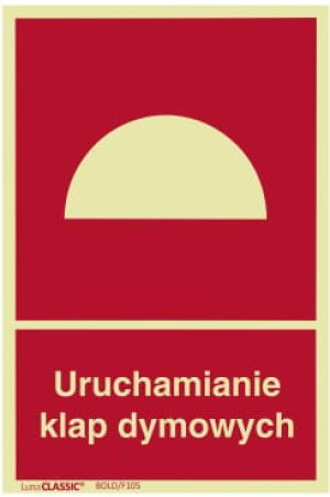 Znak URUCHAMIANIE KLAP DYMOWYCH 100x150 mm z Błoną Klejącą