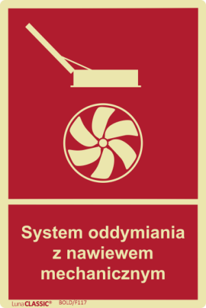 Znak 100x150mm SYSTEM ODDYMIANIA Z NAWIEWEM MECHANICZNYM