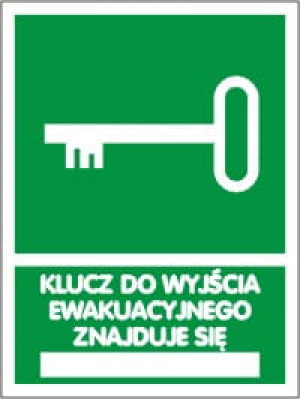 Znak KLUCZ DO WYJŚCIA EWAKUACYJNEGO ZNAJDUJE SIĘ ........ 150X200