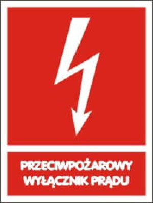 Znak PRZECIWPOŻAROWY WYŁĄCZNIK PRĄDU (Folia) 150X200