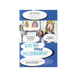 Książka Kto Ma Nosa Do Zdrowia – Patrick McKeown
