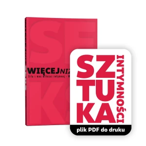 Ebook + ćwiczenia Więcej niż seks  - Magdalena Kleczyńska - Aby zadbać o bliskość i namiętność w stałym związku