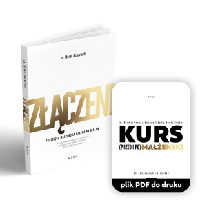 Książka + ćwiczenia
(plik do wydruku) Złączeni  - ks. Marek Dziewiecki - Przysięga małżeńska czarno na białym