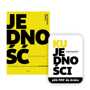 Ebook + ćwiczenia Jedność chrześcijan  - ks. dr hab. Sławomir Pawłowski SAC - Czym jest ekumenizm w teorii i praktyce