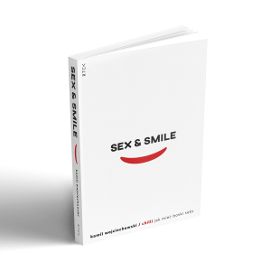 Książka Sex & smile  - Kamil Wojciechowski - Jak zadbać o życie seksualne w stałym związku