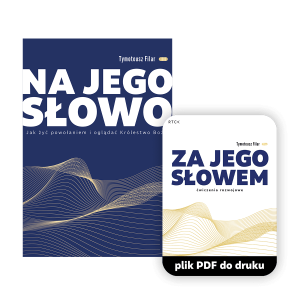 Ebook + ćwiczenia Na Jego słowo  - Tymoteusz Filar - Czy masz gotowość, aby wejść w Boże marzenia?