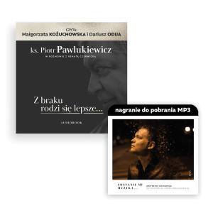 Audiobook + muzyka Z braku rodzi się lepsze... / Zostanie mi muzyka  - ks. Piotr Pawlukiewicz, Renata Czerwicka, Krzysztof Antkowiak - Jedyna autobiografia ks. Piotra Pawlukiewicza